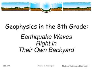 Geophysics in the 8th Grade:
