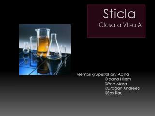 Sticla Clasa a VII-a A