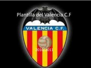 Plantilla del Valencia C.F