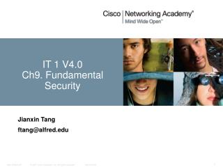 IT 1 V4.0 Ch9. Fundamental Security