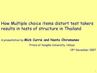 How Multiple choice items distort test takers results in tests of structure in Thailand