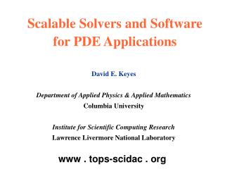 Scalable Solvers and Software for PDE Applications