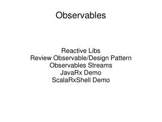 Observables