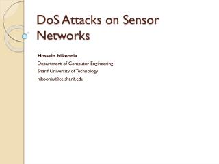 DoS Attacks on Sensor Networks