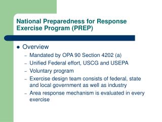 National Preparedness for Response Exercise Program (PREP)