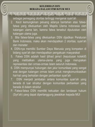 KELEBIHAN DSN BERADA DALAM STRUKTUR MUI