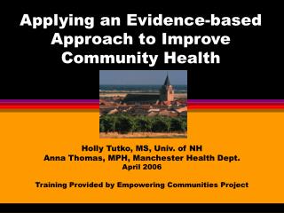 Applying an Evidence-based Approach to Improve Community Health