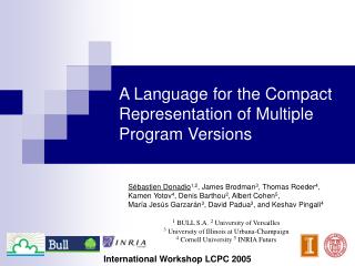 A L anguage for the Compact Representation of Multiple Program Version s