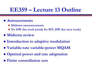 EE359 – Lecture 13 Outline