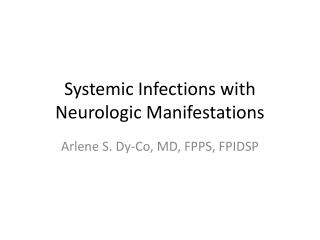 Systemic Infections with Neurologic Manifestations