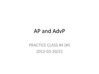 AP and AdvP