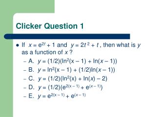 Clicker Question 1