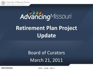 Retirement Plan Project Update