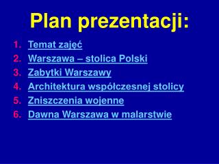 Plan prezentacji: