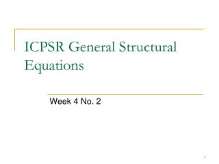 ICPSR General Structural Equations