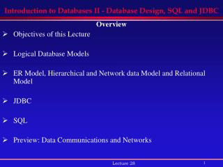 Introduction to Databases II - Database Design, SQL and JDBC