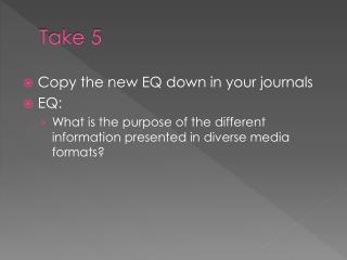 Take 5