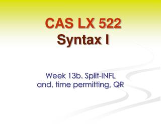 CAS LX 522 Syntax I