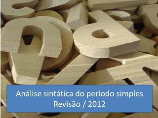 SINTAXE DO PERÍODO SIMPLES