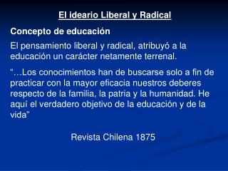 El ideario Liberal y Radical