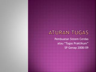 Aturan Tugas