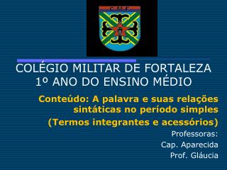 COLÉGIO MILITAR DE FORTALEZA 1º ANO DO ENSINO MÉDIO