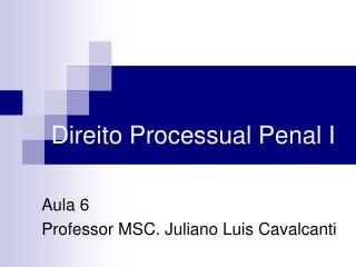 Direito Processual Penal I