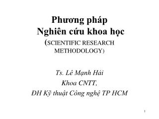 Phương pháp Nghiên cứu khoa học ( SCIENTIFIC RESEARCH METHODOLOGY)