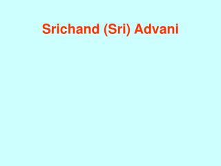 Srichand (Sri) Advani