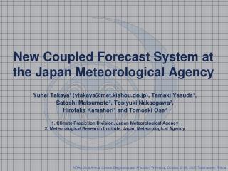 New Coupled Forecast System at the Japan Meteorological Agency