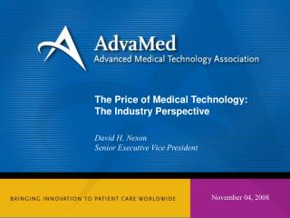 The Price of Medical Technology: The Industry Perspective