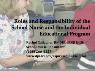 Roles and Responsibility of the School Nurse and the Individual Educational Program