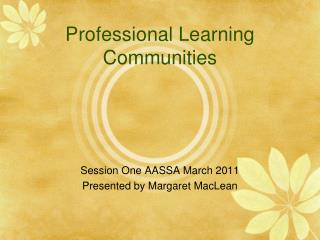 Professional Learning Communities