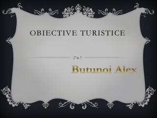 Obiective turistice