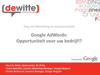 Dag van Marketing en Communicatie Google AdWords: Opportuniteit voor uw bedrijf!?
