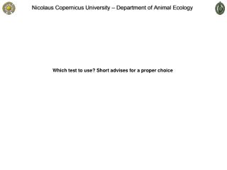 Which test to use? Short advises for a proper choice