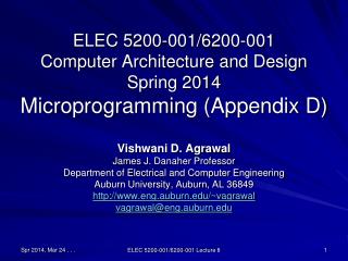 ELEC 5200-001/6200-001 Computer Architecture and Design Spring 2014 Microprogramming (Appendix D)