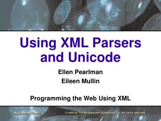 Using XML Parsers and Unicode