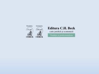 Editura C.H. Beck carte juridic ă ş i economic ă