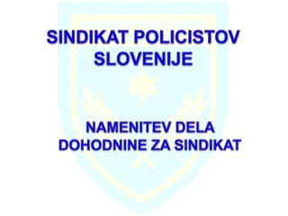 SINDIKAT POLICISTOV SLOVENIJE