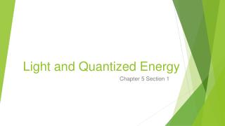 Light and Quantized Energy