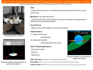 Space Systems Simulation Lab (SSSL)/CAVE Undergraduate Research -- Michael Shoemaker -- 4/18/03