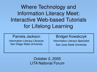 October 2, 2005 LITA National Forum