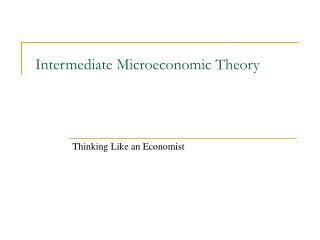 Intermediate Microeconomic Theory