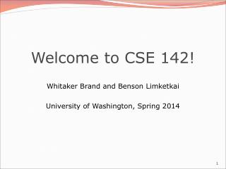 Welcome to CSE 142!