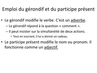 Emploi du gérondif et du participe présent