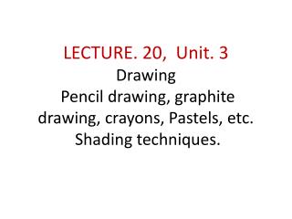 SUMMERY OF LECTURE.18. UNIT. 3. LECTURE . 19 was practical