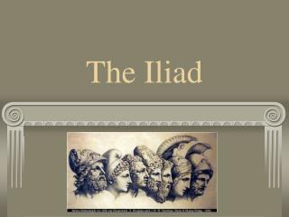 The Iliad