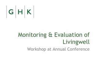Monitoring & Evaluation of Livingwell