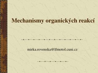 Mechanismy organických reakcí